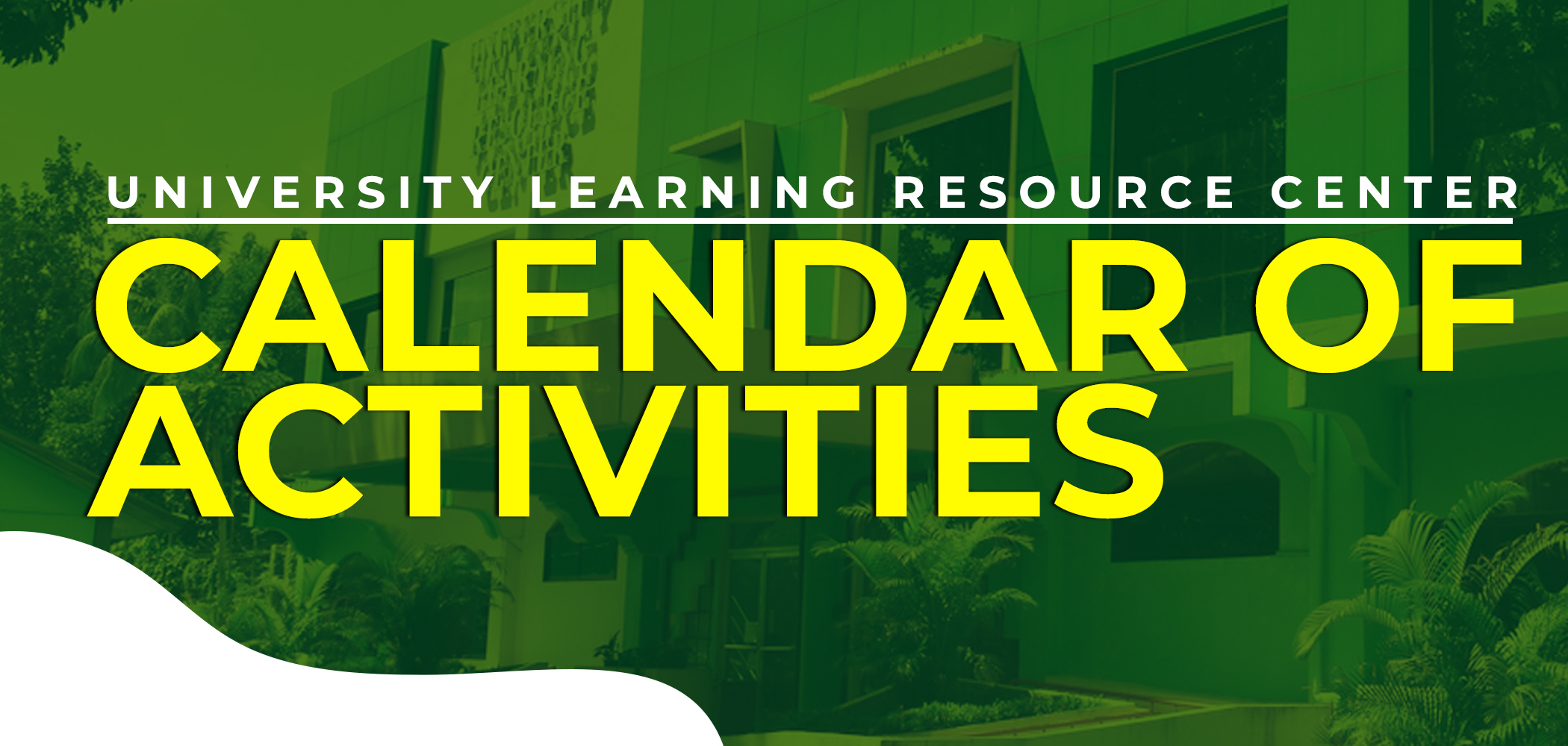 Calendar of Activities SKSU University Learning Resource Center