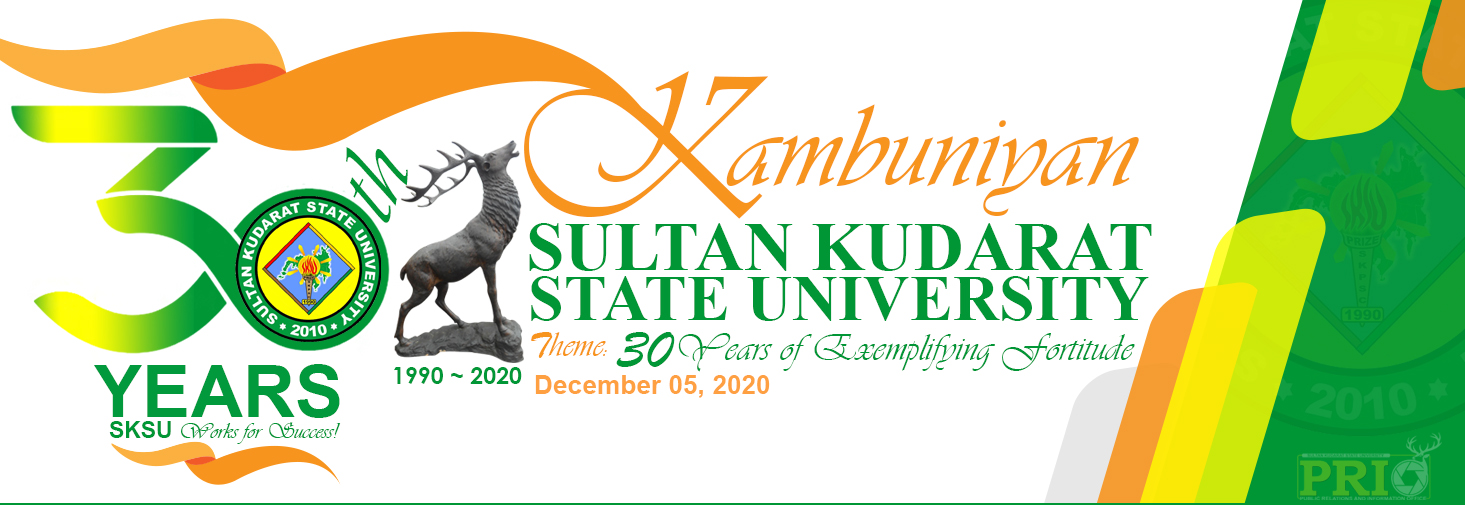 SKSU 30th Kambuniyan Celebration – Sultan Kudarat State University